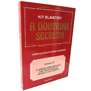 Livro a Doutrina Secreta - Volume IV