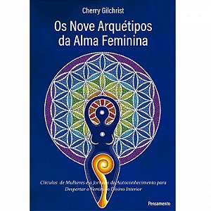 Livro Os Noves Arquétipos da Alma Feminina