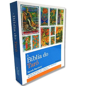 Livro a Bíblia do Tarô - O Guia Definitivo das Tiragens e do Significado dos Arcanos Maiores e Menores