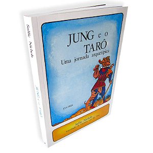 Livro Jung e o Tarô - Uma Jornada Arquetípica