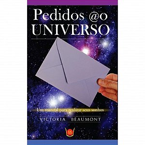 Livro Pedidos ao Universo - Manual para Realizar Seus Sonhos