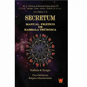 Livro Secretum Manual Prático de Kabbala Teúrgica