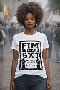 Camiseta Fim da Escala 6x1