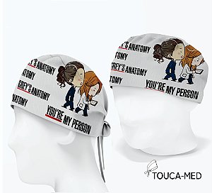 Touca Cirúrgica ,Grey's, Cristina e Meredith, You're My Person.