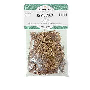Erva Seca - Uchi