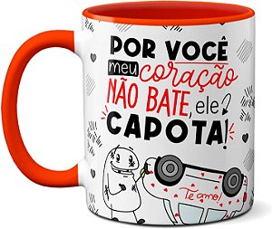 Caneca Flork Por Você Meu Coração Não Bate Ele Capota Te Amo