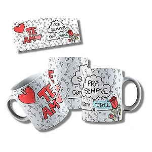 Caneca Te amo pra sempre