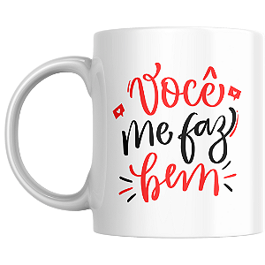 Você me faz bem - Uso exclusivo do amor da minha vida