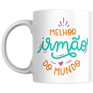 Caneca Melhor Irmã do mundo
