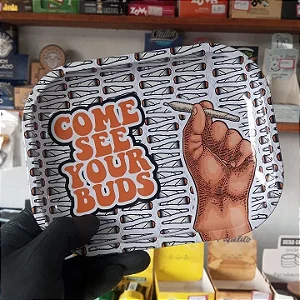 Bandeja de metal "Come see your buds"