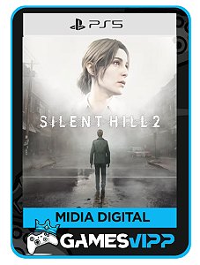 Silent hill 2 - Ps5 Midia digital