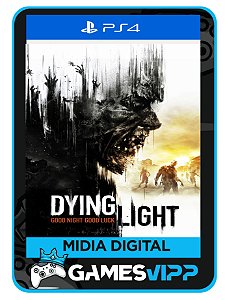 Dying light - Ps4 Midia digital