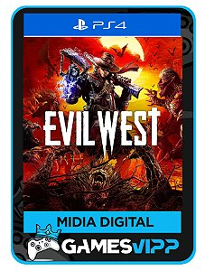 Evil West - Ps4 Midia digital