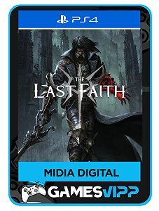The Last Faith - Ps4 Midia digital