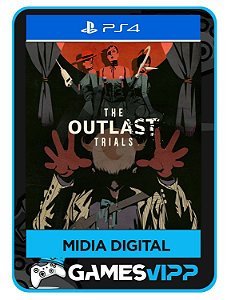 The Outlast Trials - Ps4 Midia digital