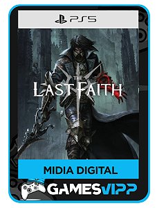 The Last Faith - Ps5 Midia digital
