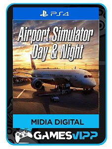 Airport Simulator: Day & Night - Ps4 Midia digital