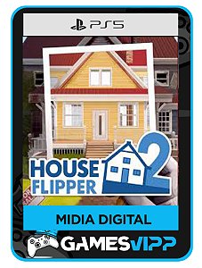 House Flipper 2-Ps5 Midia digital