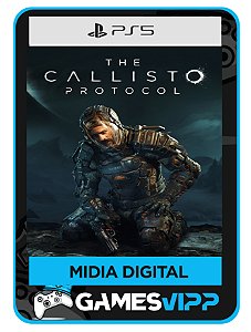 The Callisto Protocol- Ps5 Midia digital