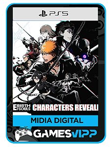 BLEACH Renascimento das Almas -Ps5 Midia digital