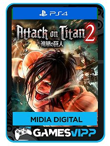 Attack on Titan 2 -PS4 mídia digital
