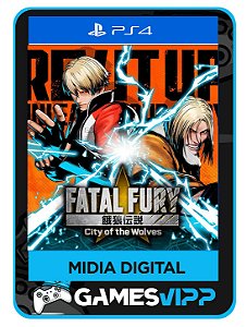 FATAL FURY: City of the Wolves Ps4 Midia digital