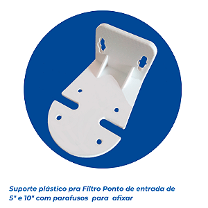 Suporte Plástico para Filtro 5" e 10" com Parafusos