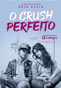 O Crush Perfeito
