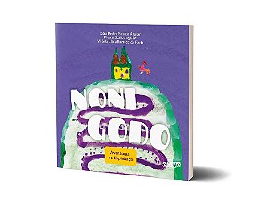 Nonigodo - Aventuras no Espinhaço.