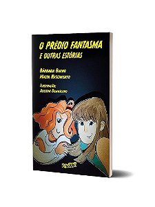 O prédio fantasma e outras estórias