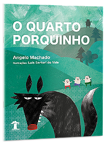 O quarto porquinho