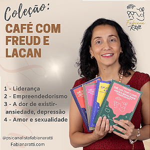 Coleção Café com Freud e Lacan - vol. 1, 2, 3 e 4