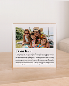 Quadro de mesa personalizado com foto significado família 20x20cm