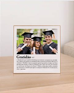 Quadro de mesa personalizado com foto significado gratidão 20x20cm