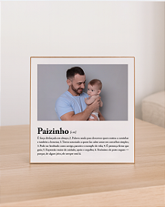 Quadro de mesa personalizado com foto significado pai 20x20cm