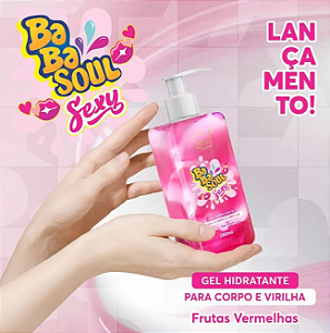 GEL HIDRATANTE CORPORAL/ VIRILHA BABASOUL SEXY FRUTAS VERMELHAS - SOUL 280 ml