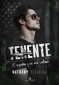TENENTE - Nathany Teixeira +BRINDES