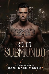 REI DO SUBMUNDO -Dani Nascimento