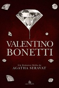 VALENTINO BONETTI (Made Men) - Agatha Seravat