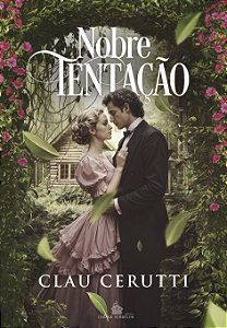 NOBRE TENTAÇÃO - CLAU CERUTTI