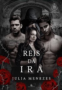 REIS DA IRA - VOL 2 - JULIA MENEZES