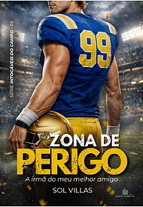 ZONA DE PERIGO - VOL. 3 - SOL VILLAS ( PRÉ-VENDA)