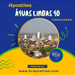 Apostila PREFEITURA DE ÁGUAS LINDAS GO 2024 Assistente Social (Secretaria da Saúde)