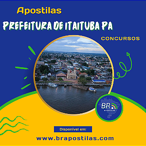 Apostila PREFEITURA DE ITAITUBA PA 2024 Almoxarife