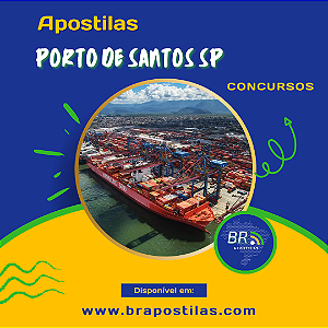 Apostila PORTO DE SANTOS SP 2024 Especialista Portuário - Biólogo