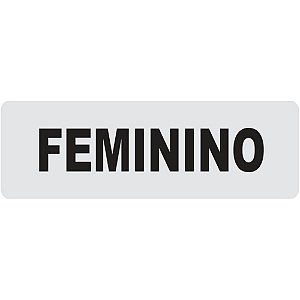 Placa Sinalização PVC Feminino 24X6 CM - PL-0004BR - PL-0004BR