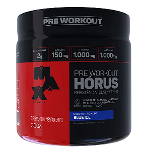 Pre Workout Hórus Max Titanium Blue Ice Pote 300G