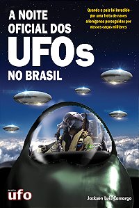Livro A Noite Oficial dos UFOs
