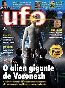 Revista UFO 204 - O alien gigante de Voronezh
