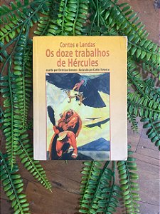 Contos e Lendas - Os Doze trabalhos de Hércules